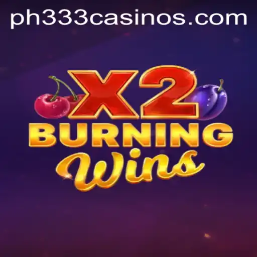 Unleashing the Thrills of BurningWinsX2: A Comprehensive Guide