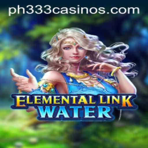 Dive into the Exciting World of ElementalLinkWater: An In-Depth Guide Inspired by PH333