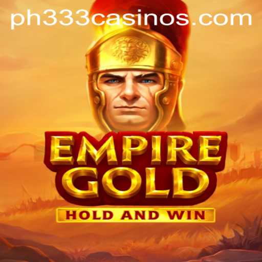 EmpireGold: The Alluring World of PH333
