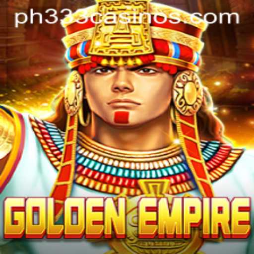 Exploring the GoldenEmpire: A Dive into PH333