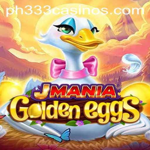 Unveiling JManiaGoldenEggs: An Exciting Adventure with PH333