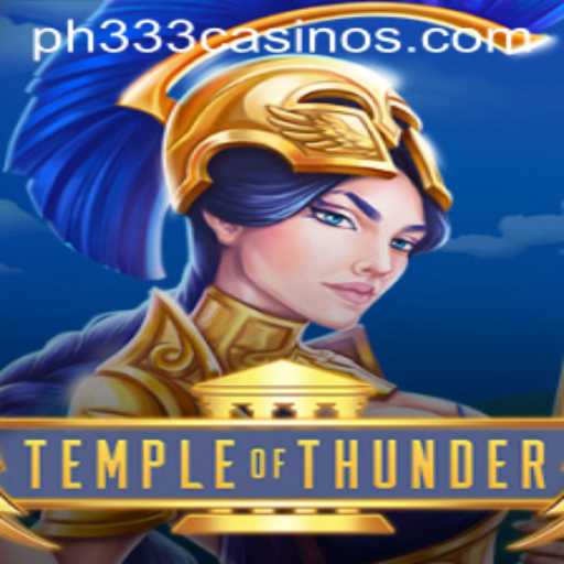 Explore the Thrilling World of TempleofThunder with Code PH333